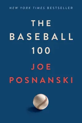 Baseball 100 - The Baseball 100