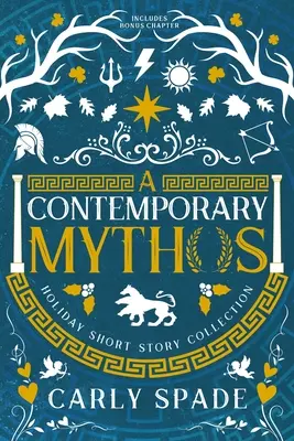 O colecție de povestiri contemporane Mythos Holiday - A Contemporary Mythos Holiday Short Story Collection
