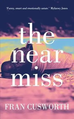 Aproape o ratare - The Near Miss