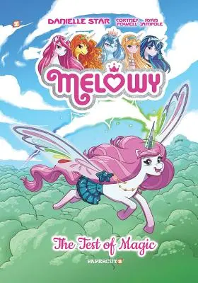 Melowy Vol. 1: Testul de magie - Melowy Vol. 1: The Test of Magic