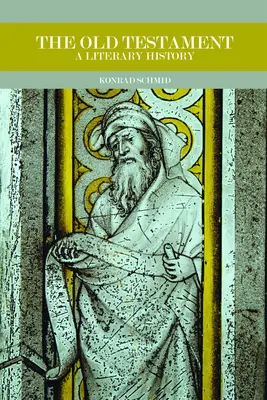 Vechiul Testament: O istorie literară - The Old Testament: A Literary History