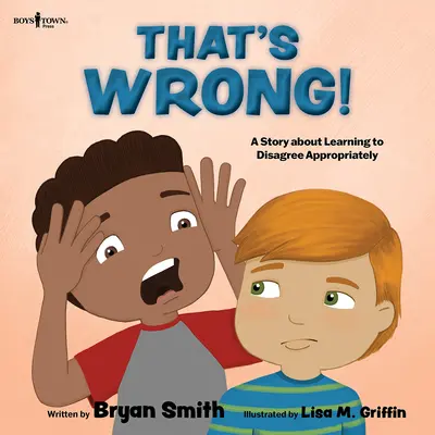 Asta nu e bine! O poveste despre cum să înveți să fii în dezacord în mod adecvat Volumul 4 - That's Wrong!: A Story about Learning to Disagree Appropriately Volume 4