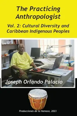 Diversitatea culturală și popoarele indigene din Caraibe - Cultural Diversity and Caribbean Indigenes Peoples