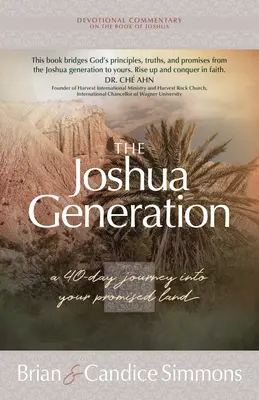 Generația Iosua: O călătorie de 40 de zile în Țara Promisă - The Joshua Generation: A 40-Day Journey Into Your Promised Land