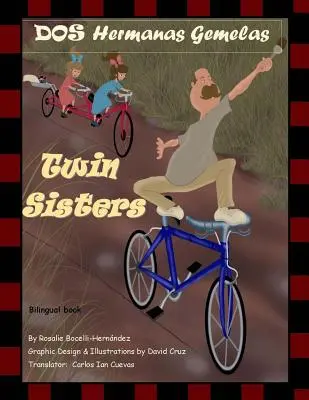 Dos Hermanas Gemelas: Surori gemene - Dos Hermanas Gemelas: Twin Sisters