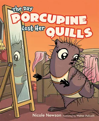Ziua în care Porcul Spinos și-a pierdut colții - The Day Porcupine Lost Her Quills