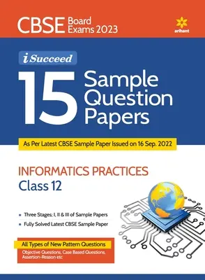 15 Modele de lucrări de întrebări Practici de informare Clasa a 12-a CBSE 2019-2023 - 15 Sample Question Papers Information Practices Class 12th CBSE 2019-2023