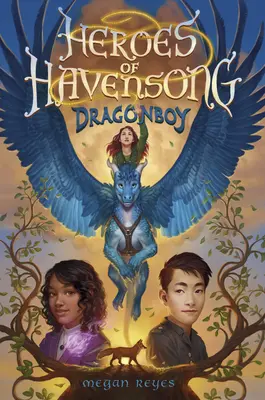 Eroii din Havensong: Dragonboy - Heroes of Havensong: Dragonboy