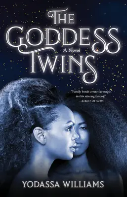 Gemenele zeițe - The Goddess Twins