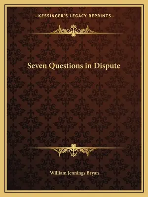 Șapte întrebări în dispută - Seven Questions in Dispute