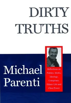 Adevăruri murdare - Dirty Truths