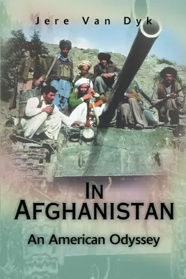 În Afganistan: O odisee americană - In Afghanistan: An American Odyssey