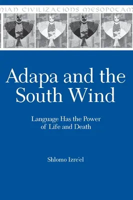 Adapa și vântul de sud - Adapa and the South Wind