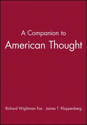 Un companion al gândirii americane - A Companion to American Thought