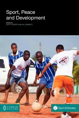 Sport, pace și dezvoltare - Sport, Peace, and Development