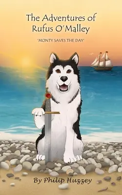 Aventurile lui Rufus O'Malley - Monty salvează ziua - The Adventures of Rufus O'Malley - Monty Saves The Day
