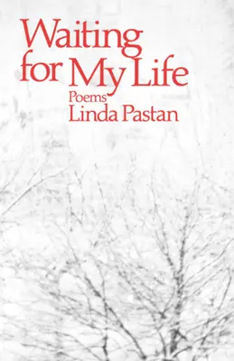 În așteptarea vieții mele: Poeme - Waiting for My Life: Poems
