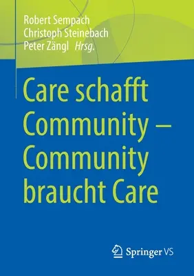 Comunitatea Care Schafft - Comunitatea Braucht Care - Care Schafft Community - Community Braucht Care