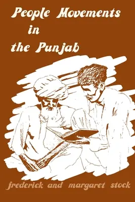 Mișcări populare în Punjab - People Movements in the Punjab