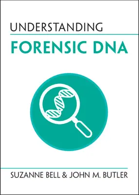 Înțelegerea ADN-ului criminalistic - Understanding Forensic DNA