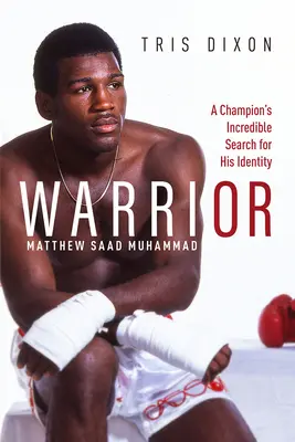 Războinicul: Incredibila căutare a identității unui campion - Warrior: A Champion's Incredible Search for His Identity