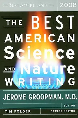 Cele mai bune scrieri americane despre știință și natură - The Best American Science and Nature Writing