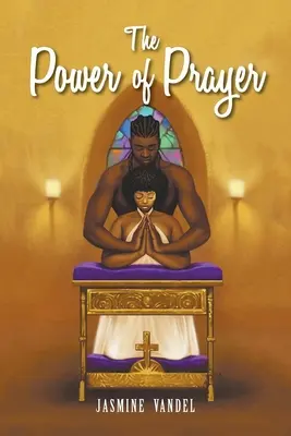 Puterea rugăciunii (The Power of Prayer) - The Power of Prayer
