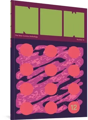 Acum #12: Noua antologie de benzi desenate - Now #12: The New Comics Anthology