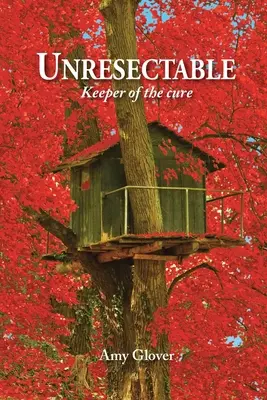 Unresectable: Păstrătorul leacului - Unresectable: Keeper of the cure
