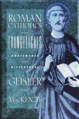 Romano-catolicii și evanghelicii - Roman Catholics and Evangelicals