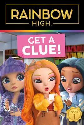 Rainbow High: Ia un indiciu! - Rainbow High: Get a Clue!