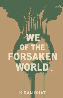 noi din lumea părăsită... - we of the forsaken world...