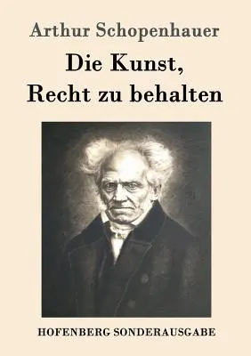 Die Kunst, Recht zu behalten