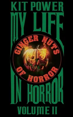 My Life In Horror Volume Two ediție cartonată - My Life In Horror Volume Two Hardback edition