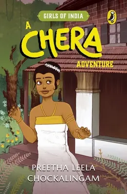 O aventură Chera: Seria Fetele din India - A Chera Adventure: Girls of India Series