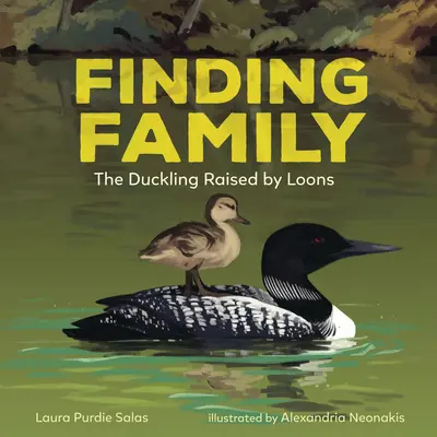 În căutarea familiei: Rățușca crescută de looni - Finding Family: The Duckling Raised by Loons
