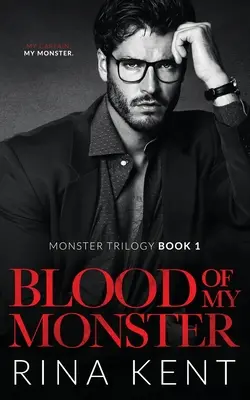 Blood of My Monster: Un roman întunecat despre mafie - Blood of My Monster: A Dark Mafia Romance