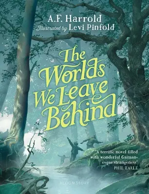 Lumile pe care le lăsăm în urmă - The Worlds We Leave Behind