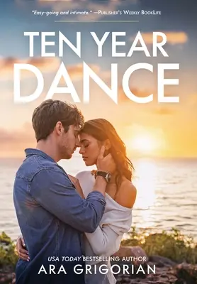 Dansul de zece ani - Ten Year Dance