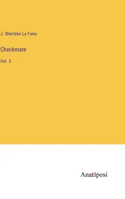 Șah mat: Vol. 3 - Checkmate: Vol. 3