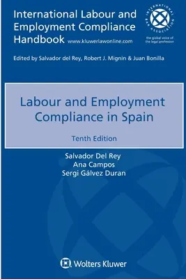 Respectarea normelor de muncă și de ocupare a forței de muncă în Spania - Labour and Employment Compliance in Spain