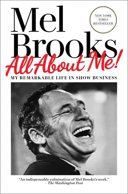 Totul despre mine! Viața mea remarcabilă în show business - All about Me!: My Remarkable Life in Show Business