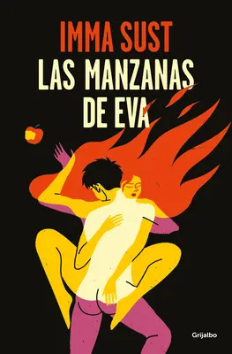 Las Manzanas de Eva / Merele Evei - Las Manzanas de Eva / Eves Apples
