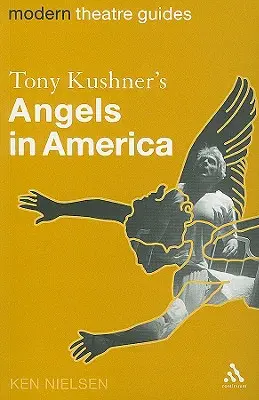 Îngeri în America de Tony Kushner - Tony Kushner's Angels in America