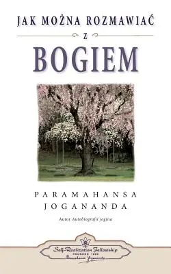 Jak Mozna Rozmawiac Z Bogiem (Cum poți vorbi cu Dumnezeu - poloneză) - Jak Mozna Rozmawiac Z Bogiem (How You Can Talk with God Polish)