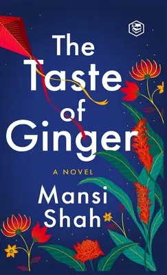 Gustul ghimbirului (The Taste of Ginger) - The Taste of Ginger