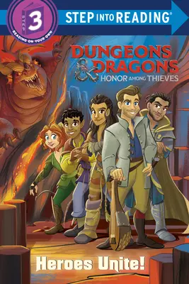 Eroi uniți! (Dungeons & Dragons: Honor Among Thieves) - Heroes Unite! (Dungeons & Dragons: Honor Among Thieves)