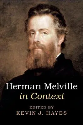 Herman Melville în context - Herman Melville in Context
