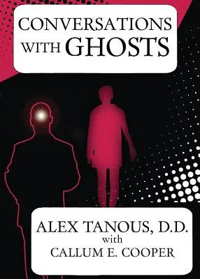 Conversații cu fantomele - Conversations with Ghosts
