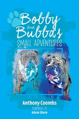 Micile aventuri ale lui Bobby și Bubba - Bobby and Bubba's Small Adventures